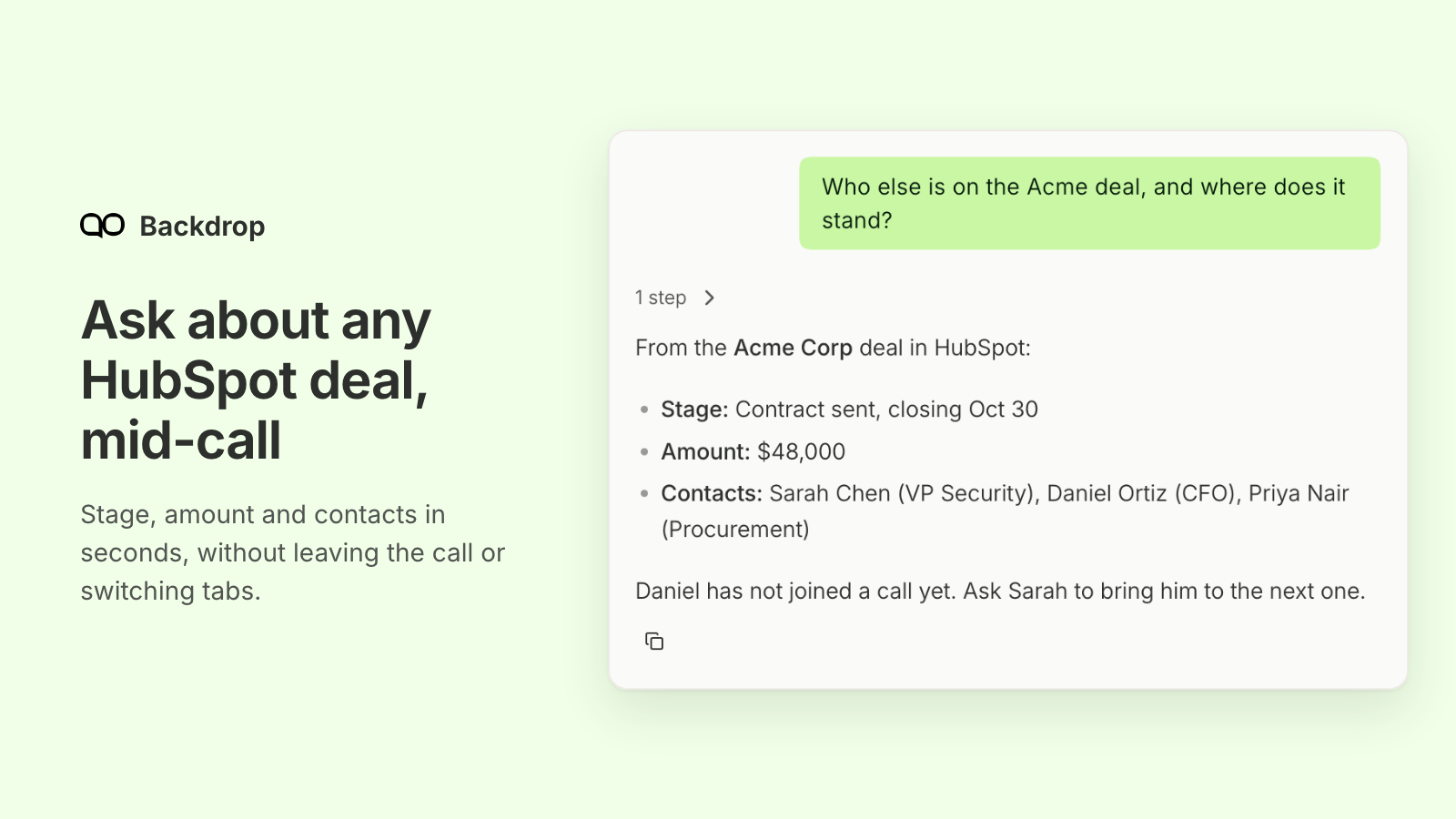 Backdrop’s ask bar during a live call, answering a rep’s question with deal details pulled from HubSpot